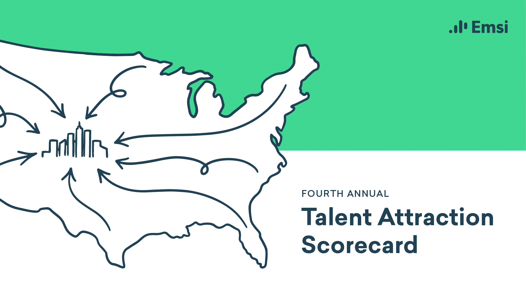 The Fourth Annual Talent Attraction Scorecard