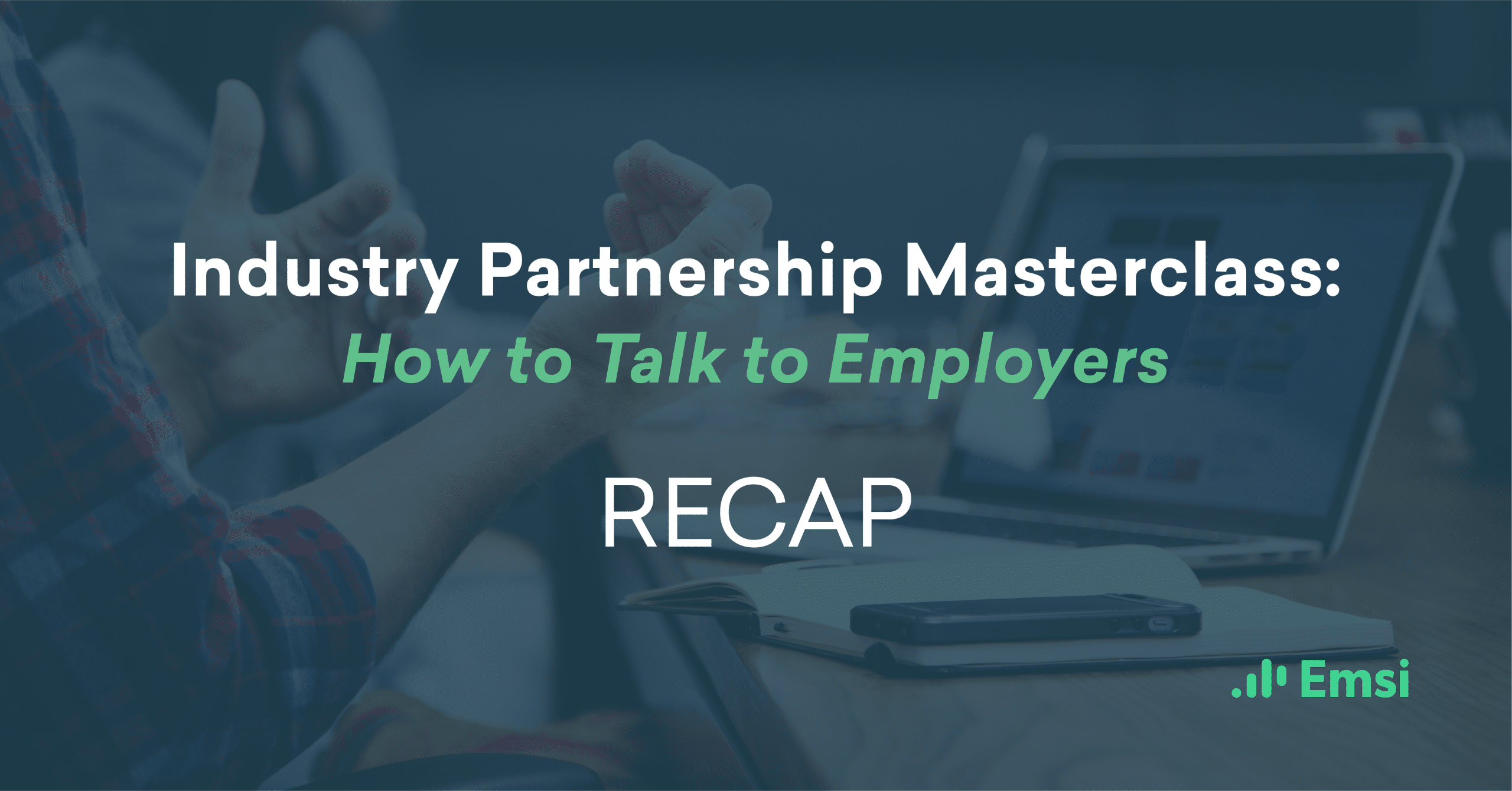 Industry Partnership Masterclass: How to Talk to Employers &#8211; Webinar Recap