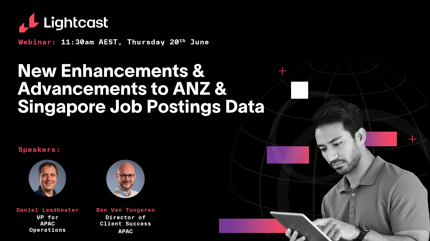 New Improvements & Enhancements to ANZ and Singapore Job Postings Data