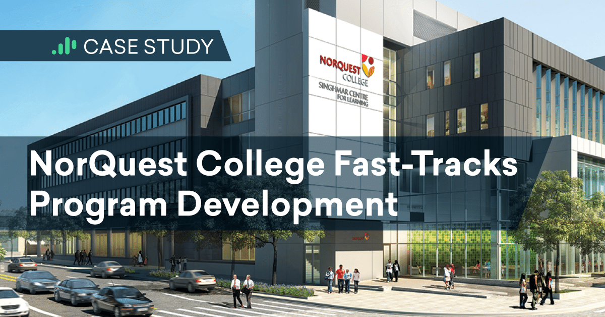 NorQuest College Fast-Tracks Program Development