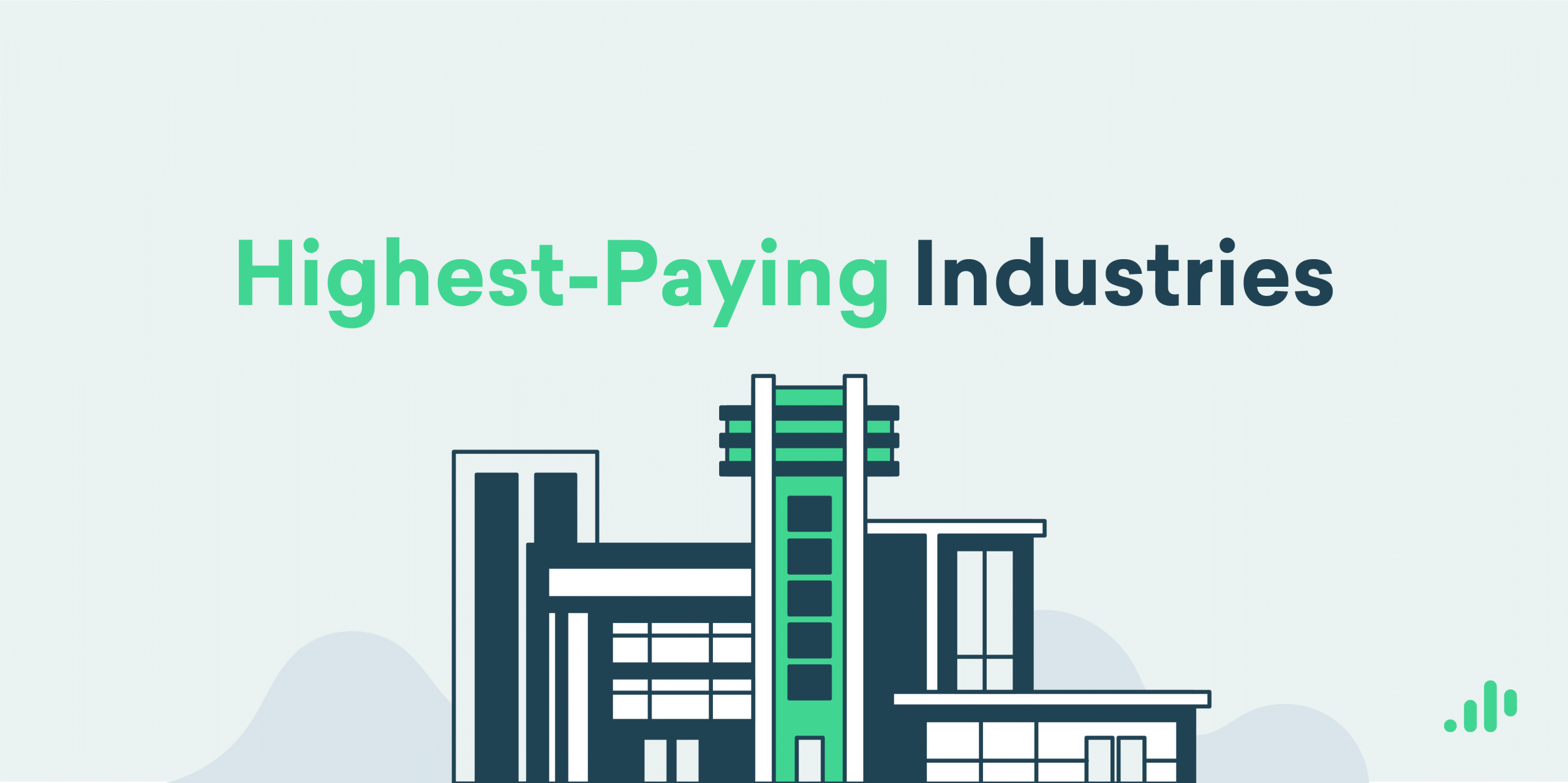 America&#8217;s Highest-Paying Industries