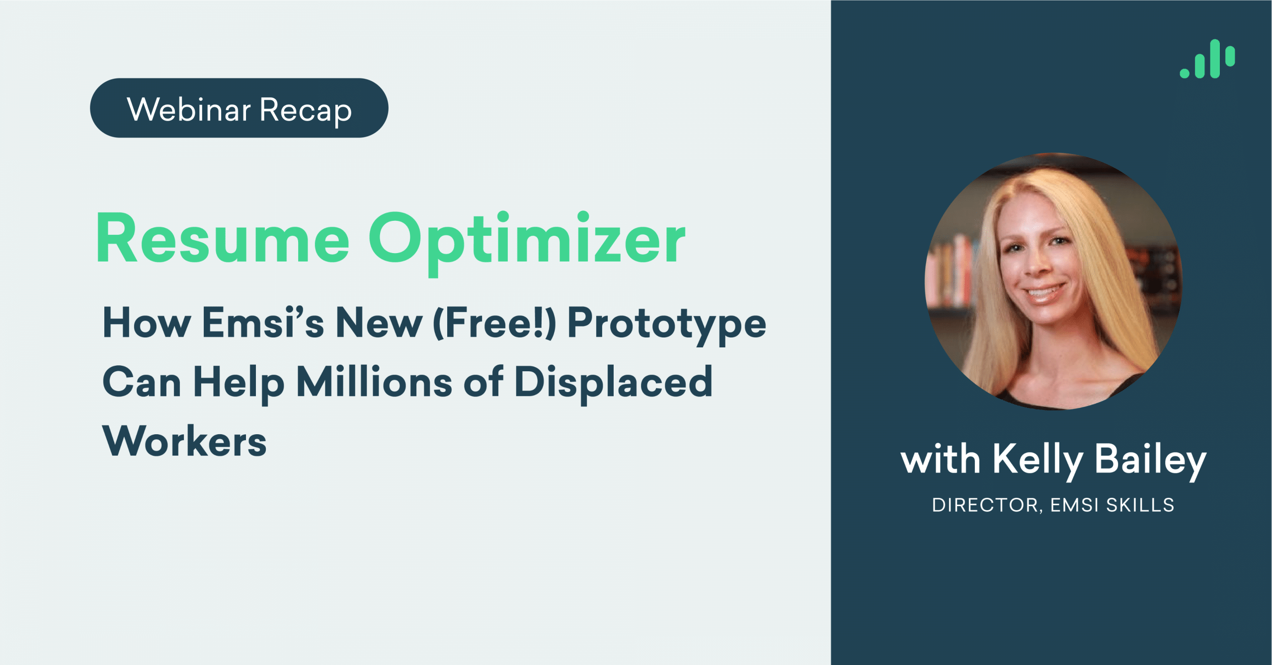 Webinar Recap: Resume Optimizer &#8211; How Emsi’s New (Free!) Prototype Can Help Millions of Displaced Workers