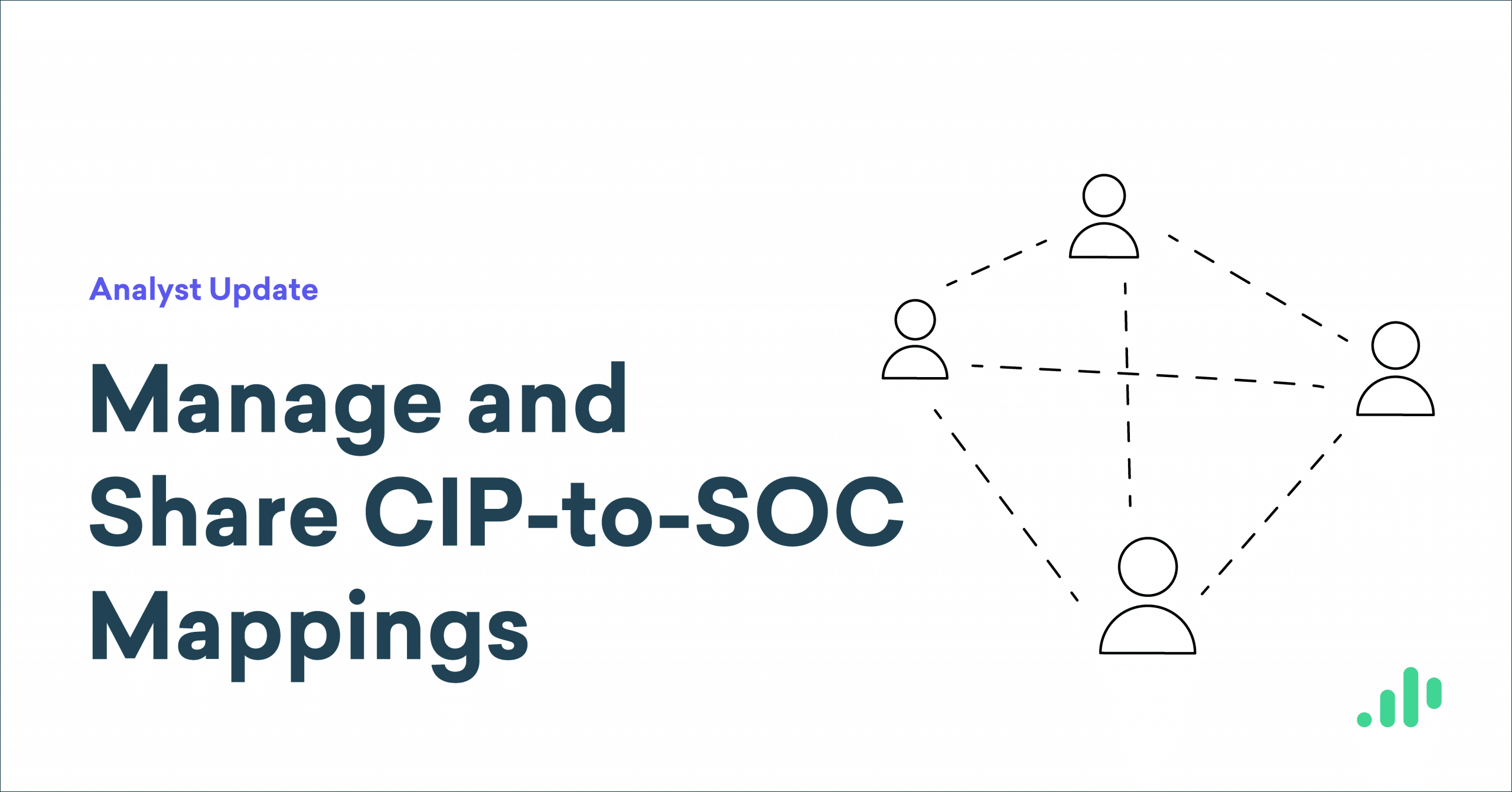Analyst Update: Easily Manage and Share CIP-to-SOC Mappings