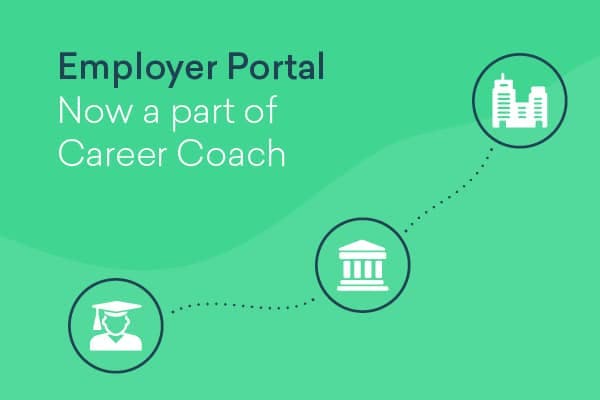5 Ways Colleges and Universities Can Leverage the NEW Employer Portal