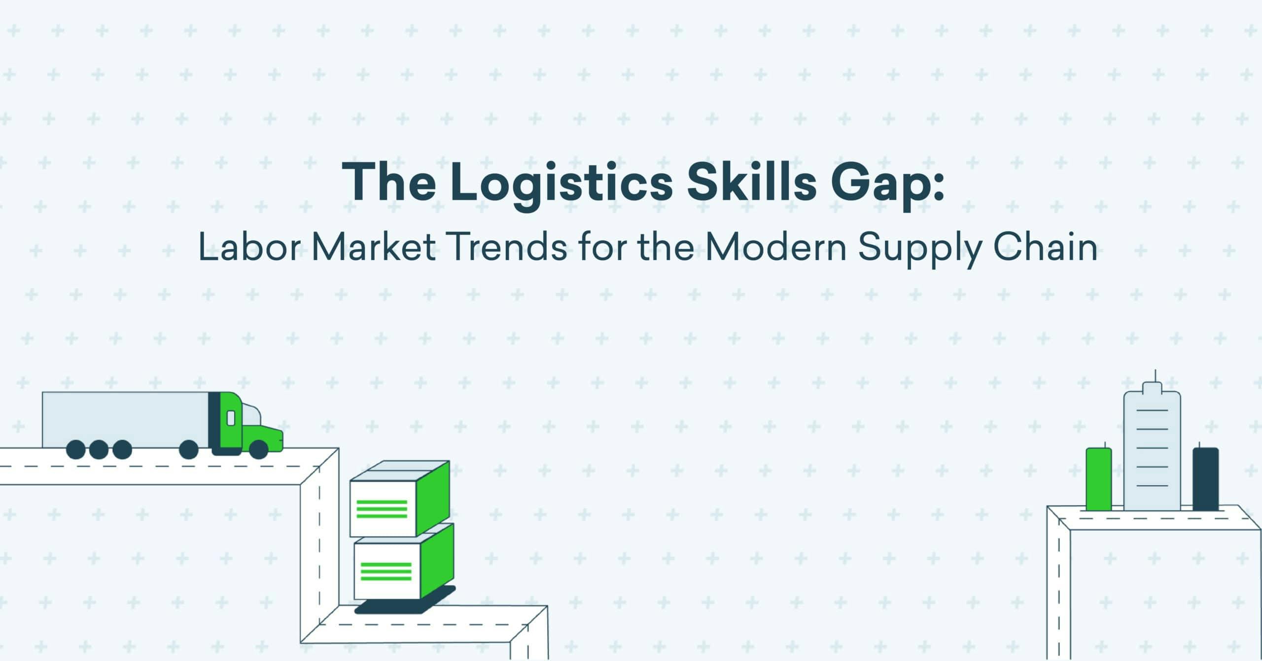 The Logistics Skills Gap